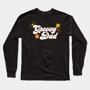 Groovy Dad Long Sleeve T-Shirt